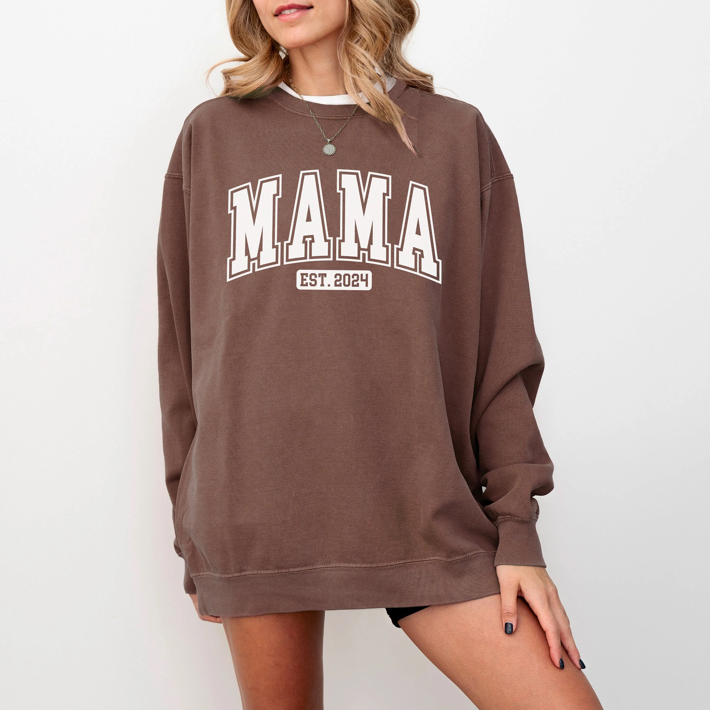 Mama Est Sweatshirt